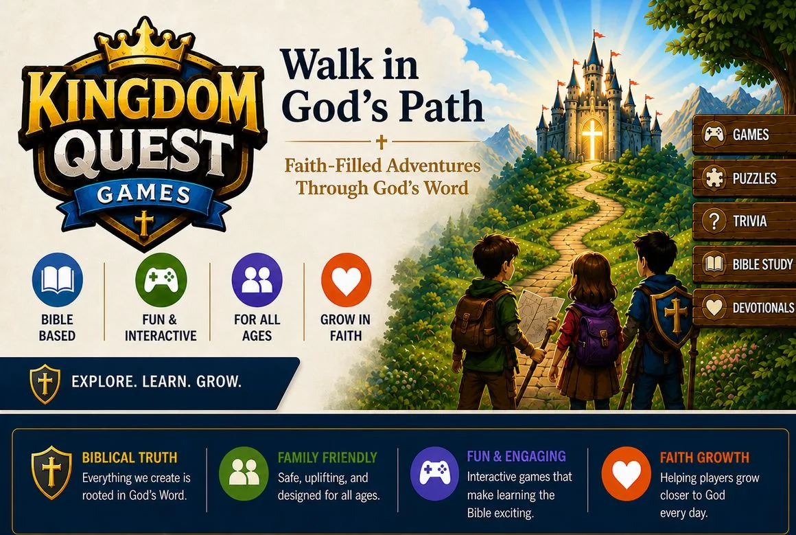 Kingdom Quest Games — faith-filled adventures through God’s Word.